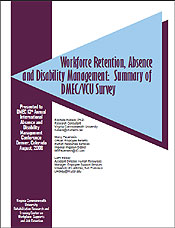 Workforce Retention, Absence and Disability Management: Summary of DMEC/VCU Survey