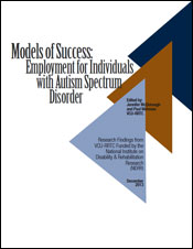 Models of Success: Employment for Individuals with Autism Spectrum Disorder